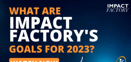 Impact Factory's Goals for 2023